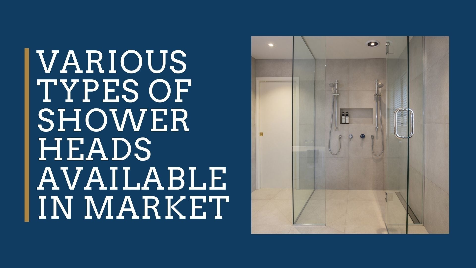 Various Types of Shower Heads Available in Market - NZHomeware